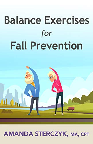 Balance Exercises for Fall Prevention: At-home exercises for seniors - Epub + Converted Pdf